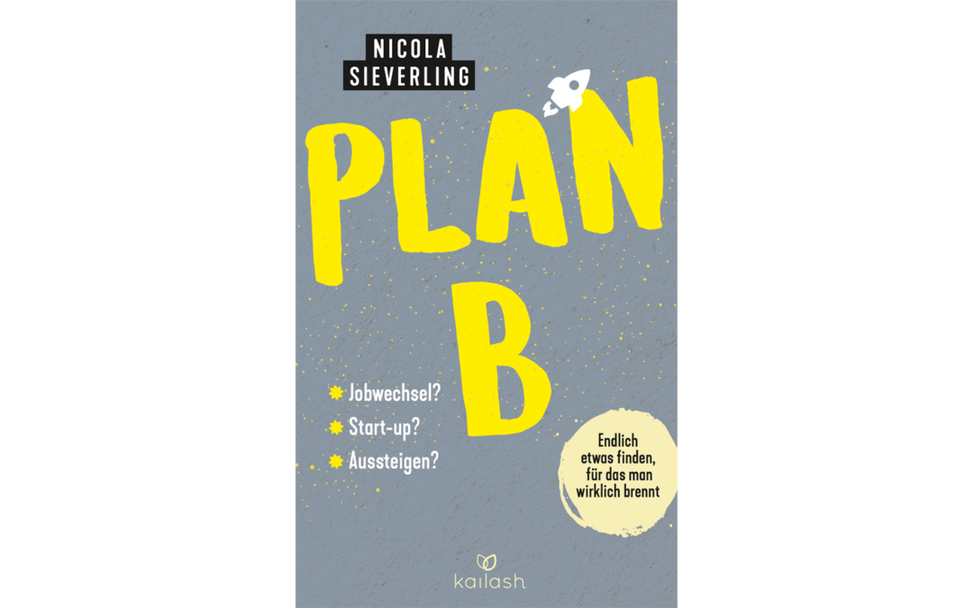 Plan B von Nicola Sieverling