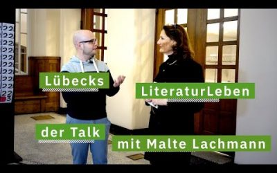 Lübecks Literaturleben – der Talk mit Malte Lachmann